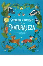 Peque?as Historias De La Naturaleza