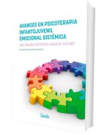 Avances en psicoterapia infantojuvenil emocional sistémica: Uma mirada sistémica hacia el futuro