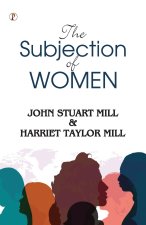 The subjection of women