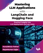 Mastering LLM Applications with LangChain and Hugging Face