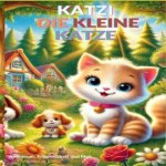 Katzi, die kleine Katze