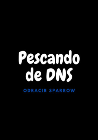 Pescando de DNS