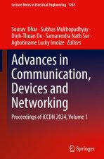 Advances in Communication, Devices and Networking