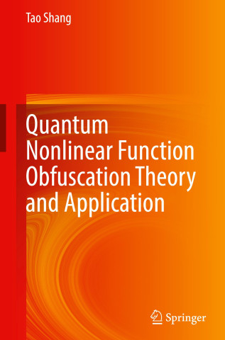 Quantum Nonlinear Function Obfuscation Theory and Application
