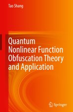Quantum Nonlinear Function Obfuscation Theory and Application