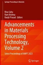 Advancements in Materials Processing Technology, Volume 2