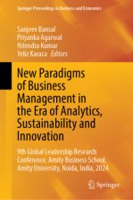New Paradigms of Business Management in the Era of Analytics, Sustainability and Innovation