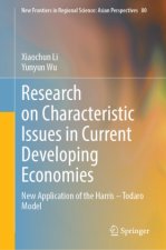 Research on Characteristic Issues in Current Developing Economies