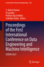 Proceedings of the First International Conference on Data Engineering and Machine Intelligence
