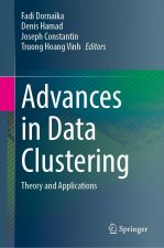 Advances in Data Clustering