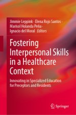Fostering Interpersonal Skills in a Healthcare Context