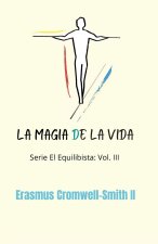 La magia de la vida