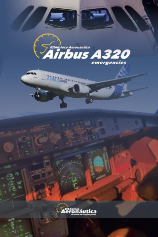 Airbus A320 Emergencies ()