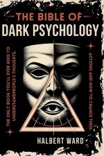 THE Bible of Dark Psychology
