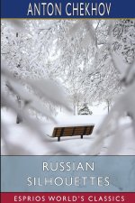 Russian Silhouettes (Esprios Classics)