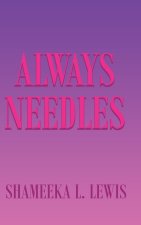 Always Needles
