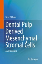 Dental Pulp Derived Mesenchymal Stromal Cells