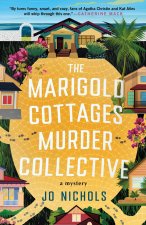 MARIGOLD COTTAGES MURDER COLLECTIVE