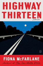 HIGHWAY THIRTEEN
