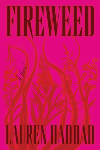FIREWEED