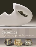 CERAMICS A GREEN APPROACH