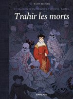 L'escadron de Catherine de Médicis - Tome 2 - Tome 2