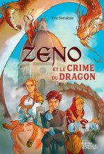 Les Cahiers de Zeno : Le crime du dragon-poète