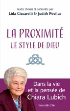 La proximité, le style de Dieu