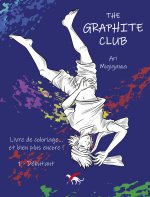 THE GRAPHITE CLUB : DEBUTANT
