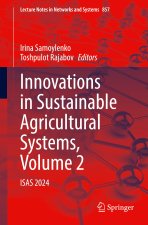 Innovations in Sustainable Agricultural Systems, Volume 2