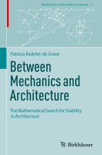 Between Mechanics and Architecture