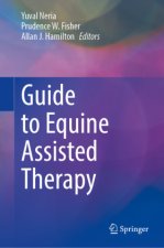 Guide to Equine Assisted Therapy