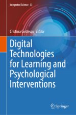 Digital Technologies for Learning and Psychological Interventions