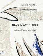 BLUE IDEA®  -  birds