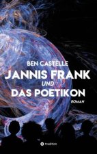 Jannis Frank und Das Poetikon