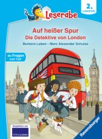 Auf heißer Spur - Die Detektive von London - Leserabe ab 2. Klasse - Erstlesebuch für Kinder ab 7 Jahren