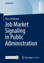 Job Market Signaling in Public Administration