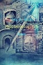 Phänomenologisch