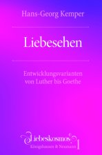Liebesehen