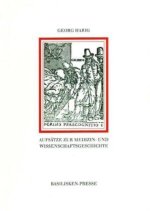 Aufsätze zur Medizin- und Wissenschaftsgeschichte