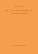 Ludwig Büchners Religionskritik