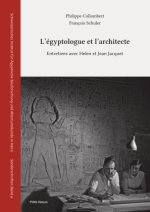 L'égyptologue et l'architecte