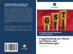 Fragenkatalog zur Steuer auf Waren und Dienstleistungen