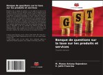 Banque de questions sur la taxe sur les produits et services
