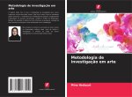 Metodologia de investigação em arte