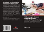 Méthodologie CLIL et gamification pour améliorer l'apprentissage