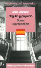 Orgullo y prejuicio. Duma i uprzedzenie. Czytamy po hiszpańsku