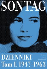 Odrodzona. Dzienniki 1947–1963. Tom 1
