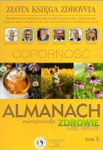 Odporność. Złota księga zdrowia. Almanach. Tom  3