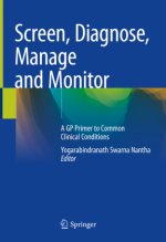 Screen, Diagnose, Manage and Monitor